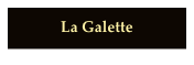 
La Galette
